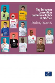 The European Convention on Human Rights in practice - Teaching resources