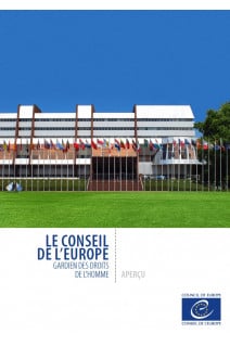 Le Conseil de l'Europe, gardien des droits de l'homme