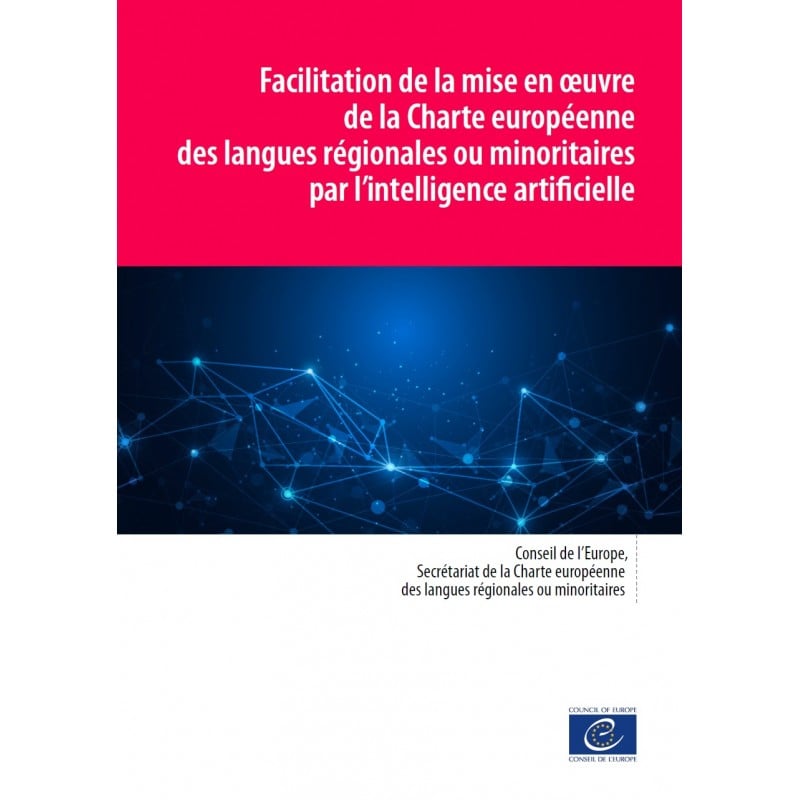 Applications of Artificial Intelligence and Natural Language Processing in Implementing the Charter for Regional or Minority Languages