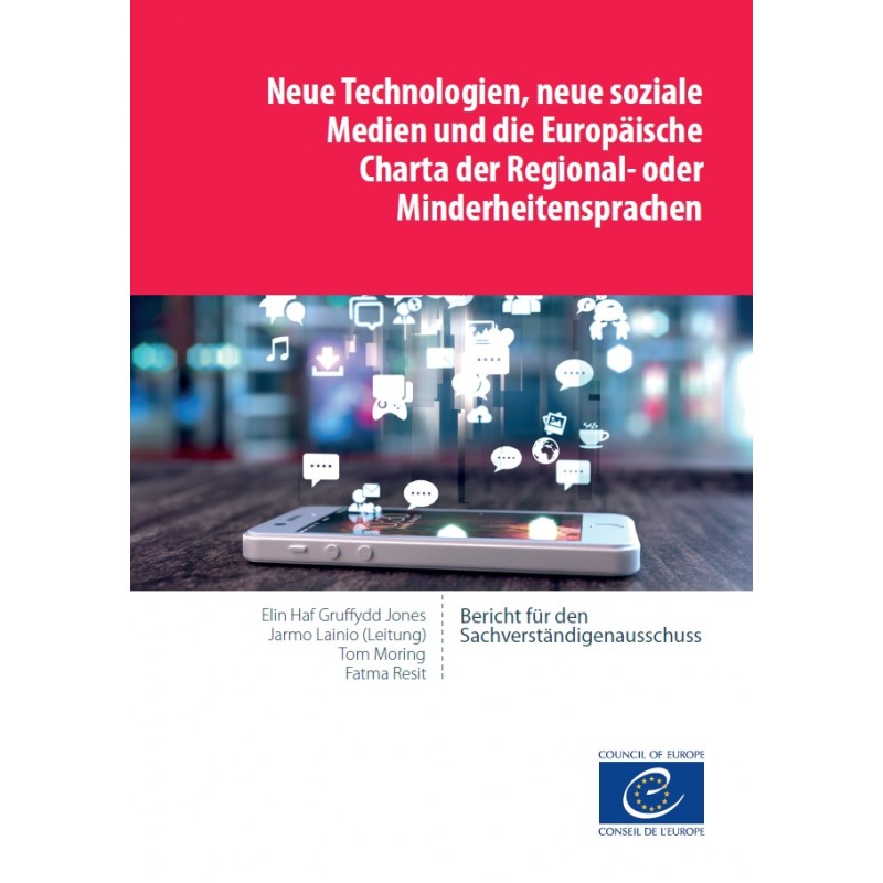 Neue Technologien, neue soziale Medien und die Europäische Charta der