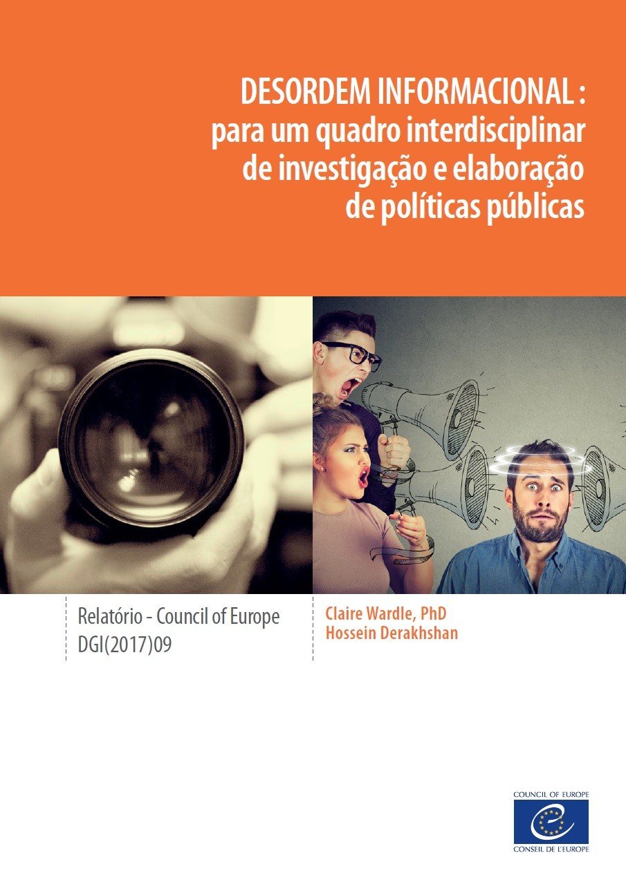 Desordem informacional: para um quadro interdisciplinar de investigação e  elaboração de políticas públicas