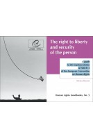 The right to liberty and...