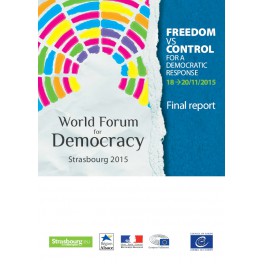 Freedom vs control - For a democratic response
