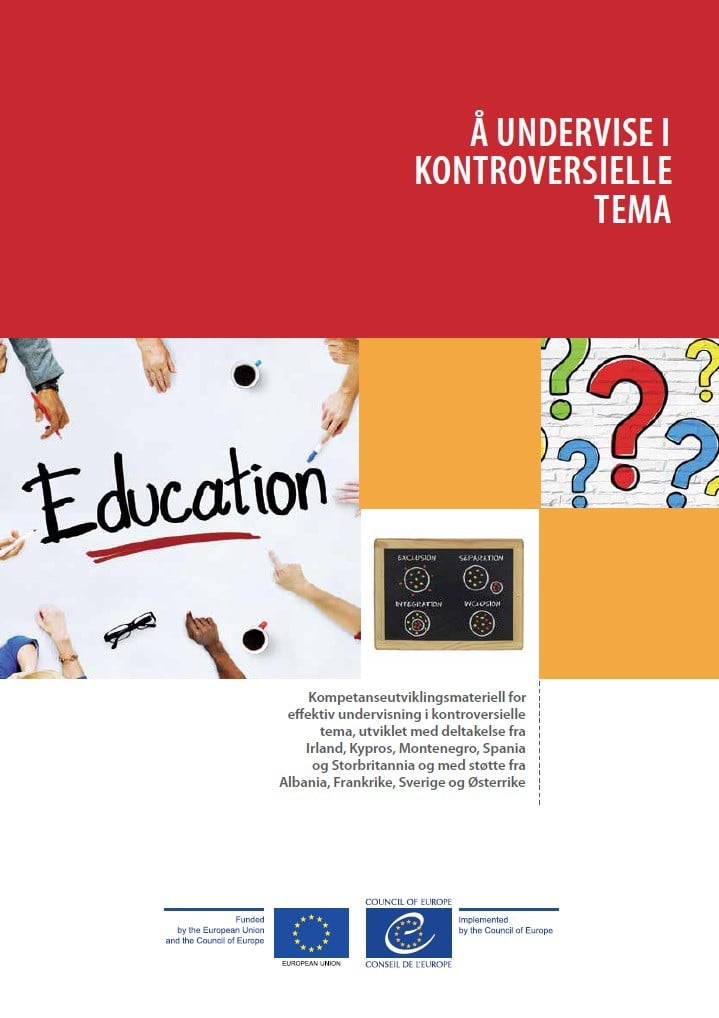 A Undervise I Kontroversielle Tema Teaching Controversial Issues Norwegian Version